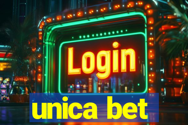 unica bet